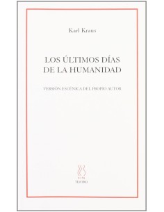 Los ultimos dias de la Humanidad