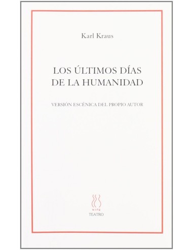 Los ultimos dias de la Humanidad