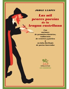 Las mil peores poesias de la lengua castellana