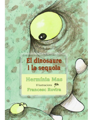 El dinosaure i la sequoia
