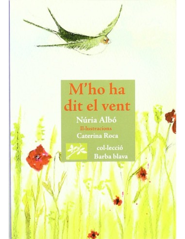 M ho ha dit el vent