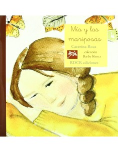 MIA Y LAS MARIPOSAS
