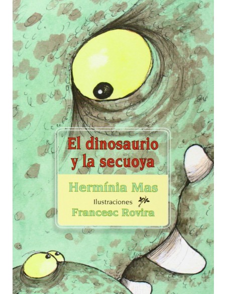 El dinosaurio y la sekuoya