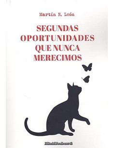 SEGUNDAS OPORTUNIDADES QUE NUNCA MERECIMOS