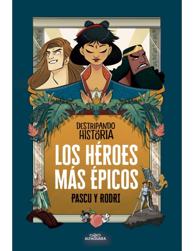 Los heroes mas epicos