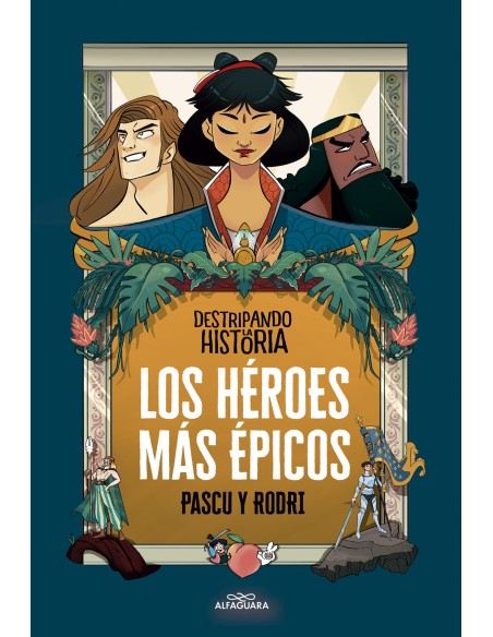 Los heroes mas epicos