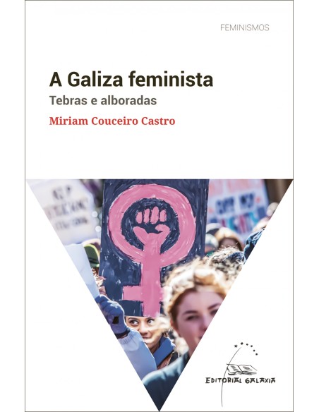 A Galiza feminista Tebras e alboradas