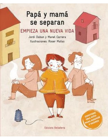 PAPA Y MAMA SE SEPARAN