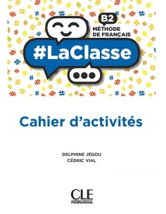 BACH LACLASSE B2 CAHIER D ACTIVITES 2021