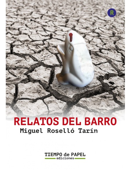 Relatos del barro