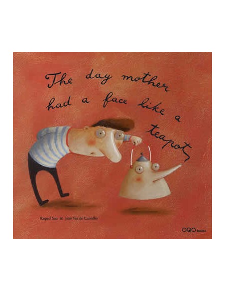 The day mother had a face like a tea pot