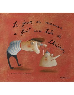 Le jour ou maman a fait une tete de theiere