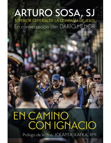 En camino con Ignacio