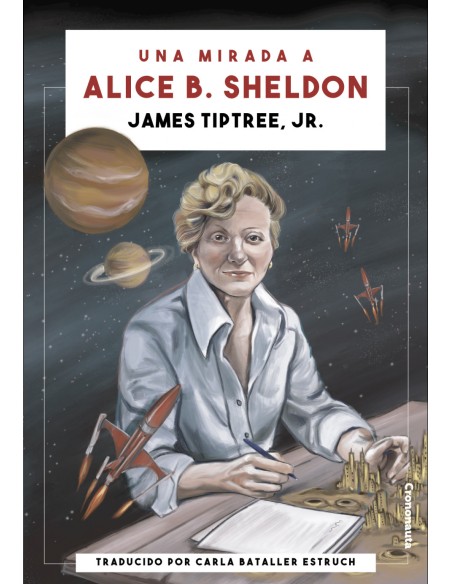 Una mirada a Alice B Sheldon