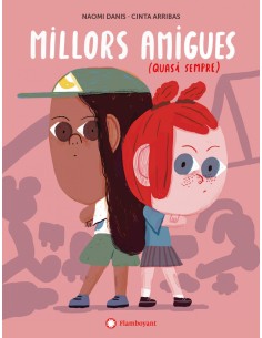 Millors amigues quasi sempre