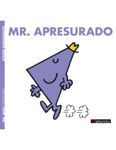 Mr Apresurado