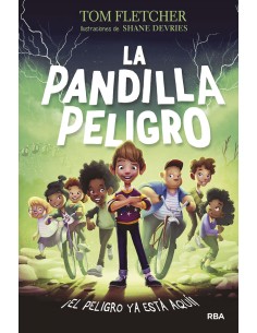 La Pandilla Peligro