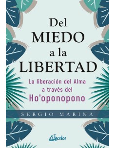 Del miedo a la libertad
