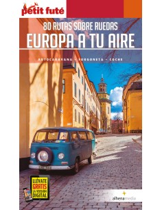 Europa a tu aire 80 rutas sobre ruedas