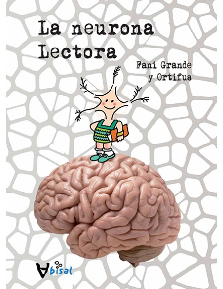La neurona Lectora