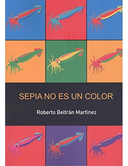 SEPIA NO ES UN COLOR