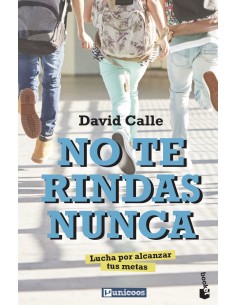 No te rindas nunca