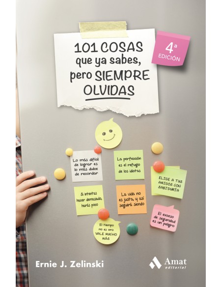 101 cosas que ya sabes pero siempre olvidas