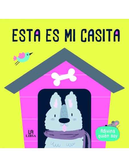 Esta Es Mi Casita