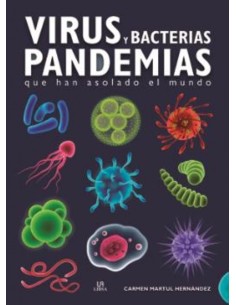 Virus y Bacterias Pandemias