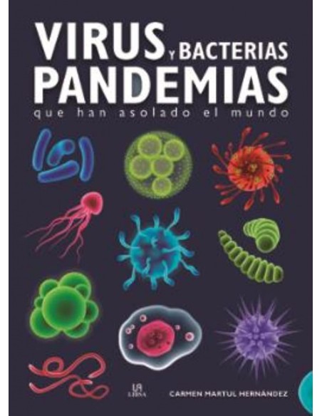 Virus y Bacterias Pandemias