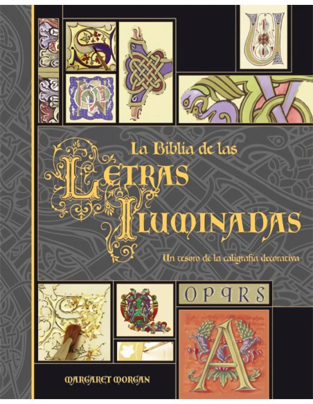 La Biblia de las letras iluminadas