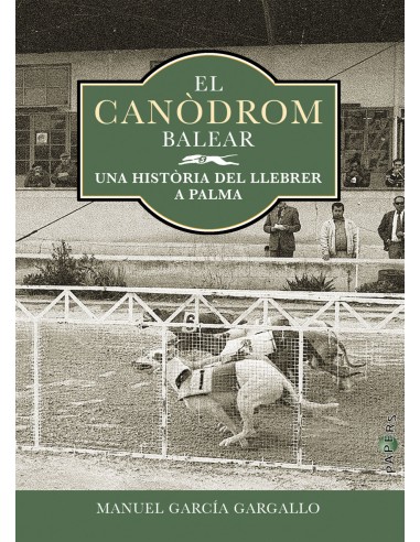 El Canodrom Balear