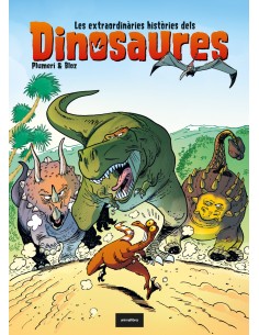 Les extraordinaries histories dels dinosaures