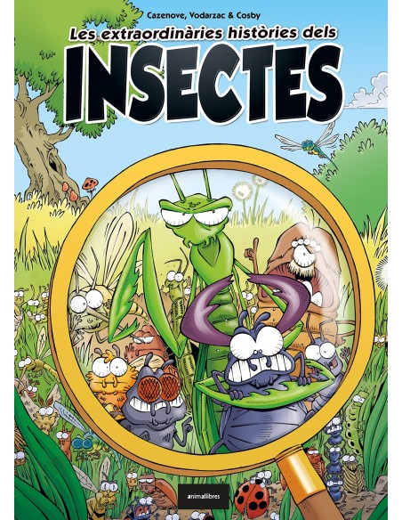 Les extraordinaries histories dels insectes