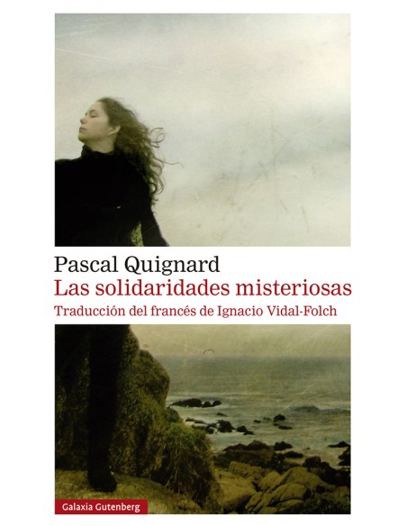 Las solidaridades misteriosas