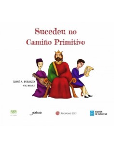 SUCEDEU NO CAMINO PRIMITIVO GALLEGO