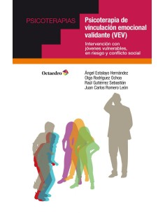 Psicoterapia de vinculacion emocional validante VEV