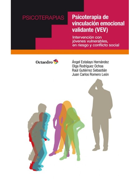 Psicoterapia de vinculacion emocional validante VEV