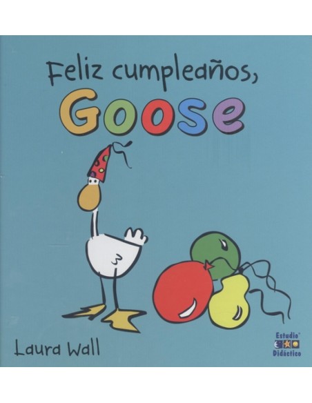 Feliz cumpleanos goose