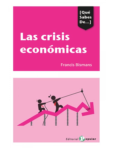 Las crisis economicas