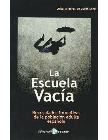 La Escuela Vacia