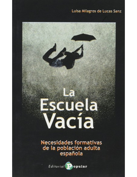 La Escuela Vacia