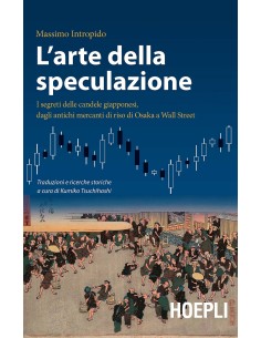 L ARTE DELLA SPECULAZIONE I SEGRETI DELLE CANDELE