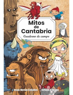 MITOS DE CANTABRIA CUADERNO DE CAMPO