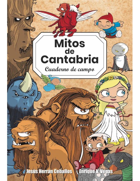 MITOS DE CANTABRIA CUADERNO DE CAMPO
