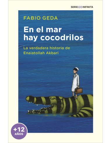 En el mar hay cocodrilos EDICION ESCOLAR