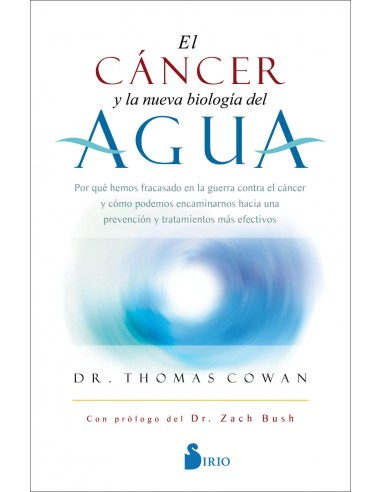 EL CANCER Y LA NUEVA BIOLOGIA DEL AGUA