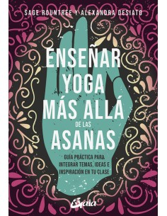 Ensenar yoga mas alla de las asanas