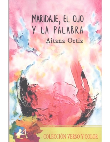 Maridaje el ojo y la palabra