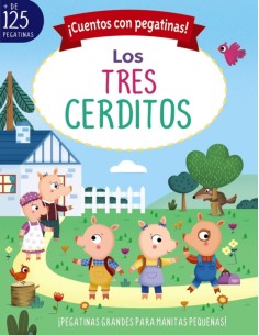 Cuentos con pegatinas Los tres cerditos